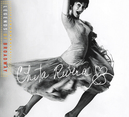 Rivera, Chita: Legends of Broadway