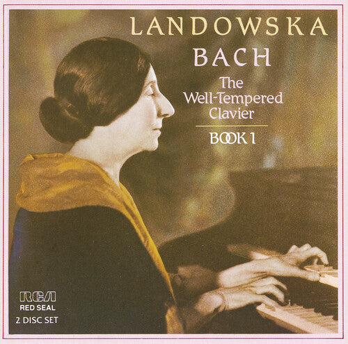 Bach / Landowska: Well Tempered Clavier I