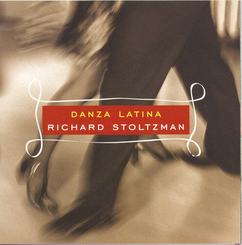 Stoltzman, Richard: Danza Latina