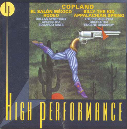 Copland / Ormandy / Mata / Phl / Dls: Billy the Kid / Appalachian Spring / Salon Mexico