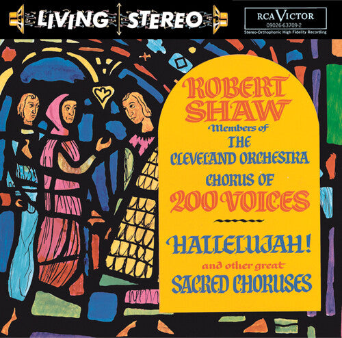Robert Shaw: Hallelujah & Other Great Sacred Choruses - COMPACT DISCS