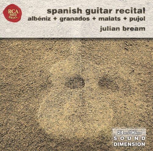 Bream / Albeniz / Granados / Malats / Pujol: Spanish Guitar Recital: Sound Dimension