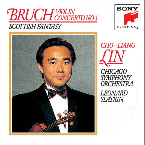 Bruch / Lin / Cso: Violin Concerto 1 / Scottish Fantasy