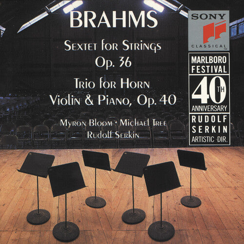 Brahms / Bloom / Serkin / Tree: Sextet 2 / Horn Trio