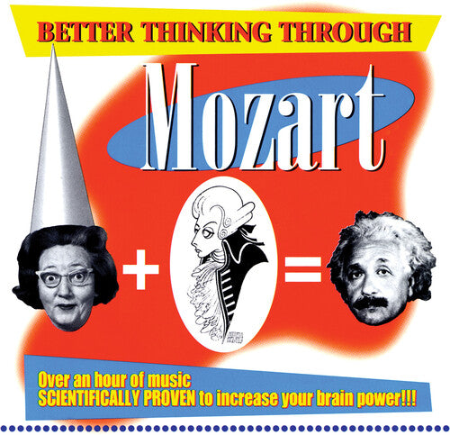 Mozart: Better Thinking Through Mozart