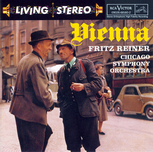 Reiner / Chicago Symphony Orchestra: Vienna