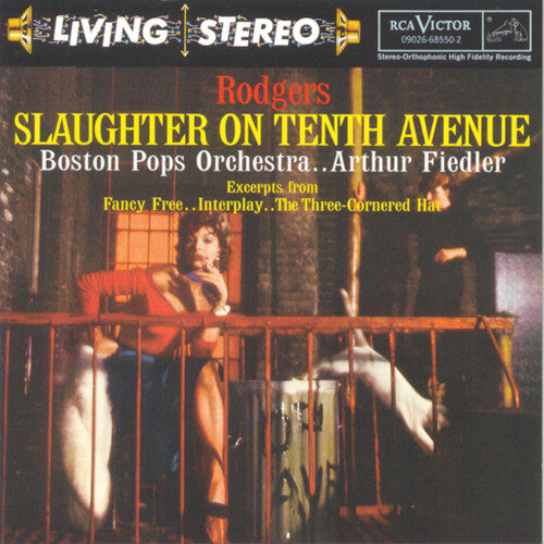 Boston Pops / Fiedler / Rodgers: Slaughter on Tenth Avenue