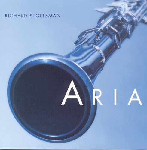 Richard Stoltzman: Aria - COMPACT DISCS