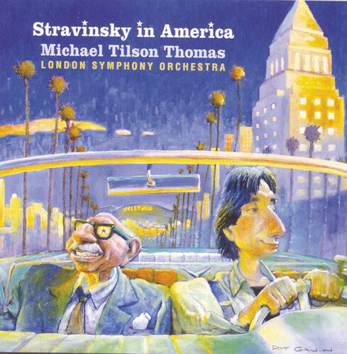 Michael Tilson Thomas: Stravinsky in America - COMPACT DISCS