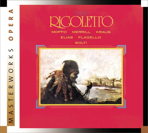 Verdi / Moffo / Kraus / Merrill / Rca / Solti: Rigoletto