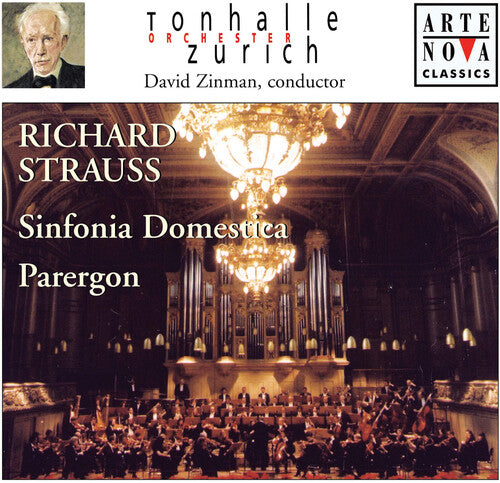David Zinman: Sinfonia Domestica / Parergon - COMPACT DISCS
