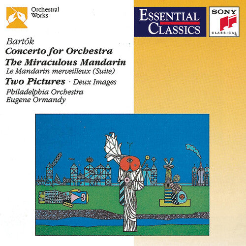 Bartok / Ormandy / Phl: Concerto for Orchestra / Miraculous Mandarin