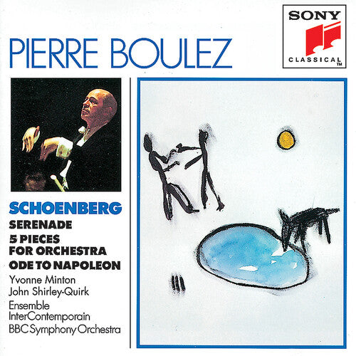 Schoenberg / Minton / Boulez / BBC: Serenade / Ode to Napoleon