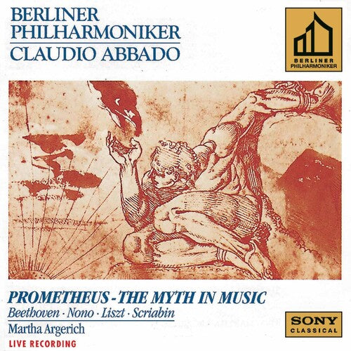 Prometheus / Argerich / Abbado / Bpo: Myth in Music