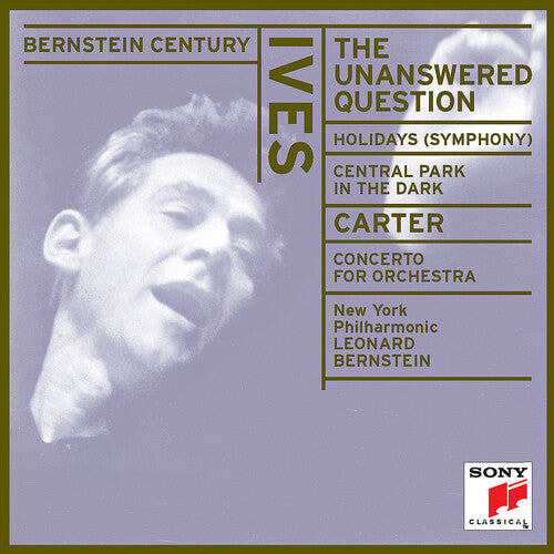 Ives / Bernstein / New York Philharmonic: Unanswered Question / Holidays