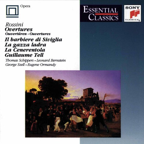 Rossini / Bernstein / Schippers / Szell / Ormandy: Overtures