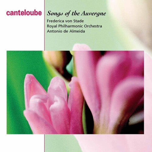 Canteloube / Von Stade / De Almeida / Rpo: Songs of the Auvernge - COMPACT DISCS