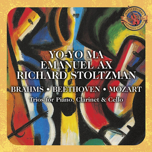 Ma, Yo-Yo / Ax / Stoltzman / Beethoven / Brahms: Trios for Piano Clarinet & Cello