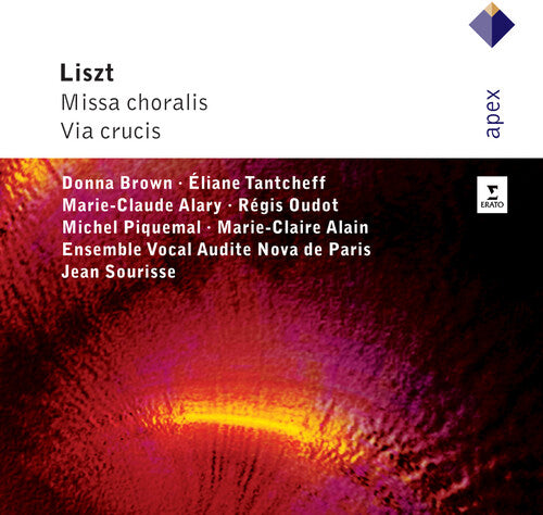 Liszt / Tantcheff / Piquemal / Oudot / Sourisse: Missa Choralis & Via Crucis