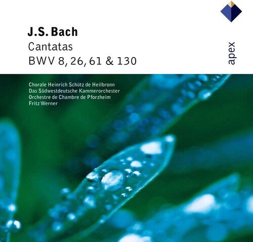 Bach / Pforzheim Chamber Orch / Werner: Cantatas Nos. 8 & 26 & 61 & 130