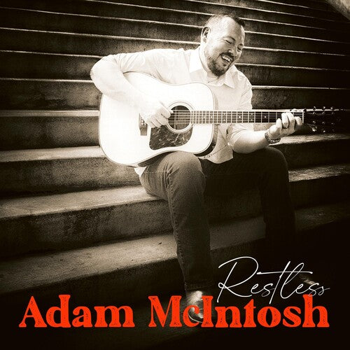 McIntosh, Adam: Restless