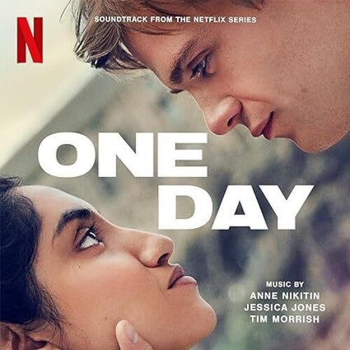 Nikitin, Anne / Jones, Jessica / Morrish, Tim: One Day (Original Soundtrack)