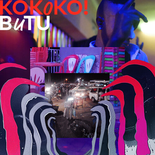 Kokoko: Butu