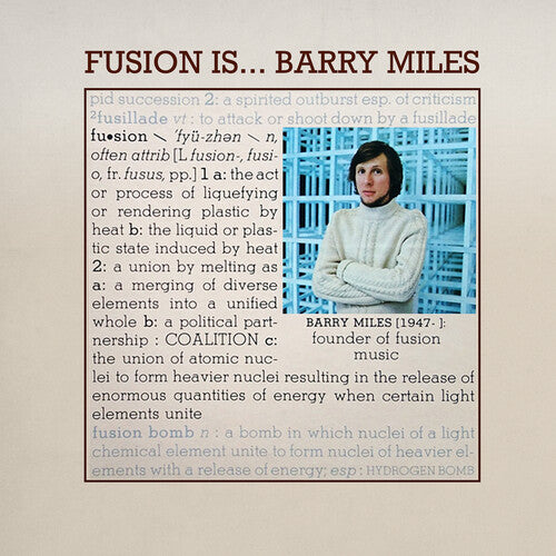 Miles, Barry: Fusion Is...