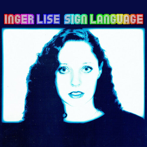 Lise, Inger: Sign Language