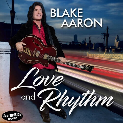 Aaron, Blake: Love And Rhythm