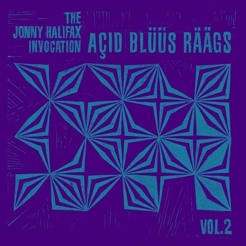 Halifax, Jonny / Invocation: Acid Bluus Raags, Vol.2