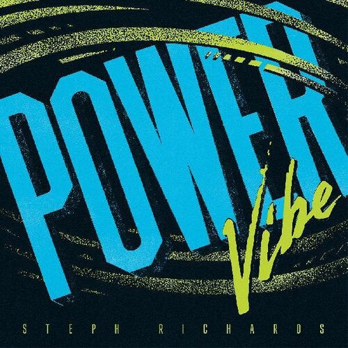 Steph Richards: Power Vibe - COMPACT DISCS