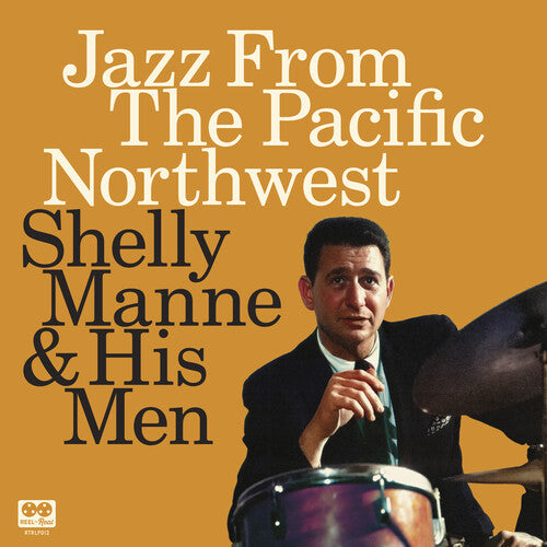 Manne, Shelly: Jazz From The Pacific Northwest