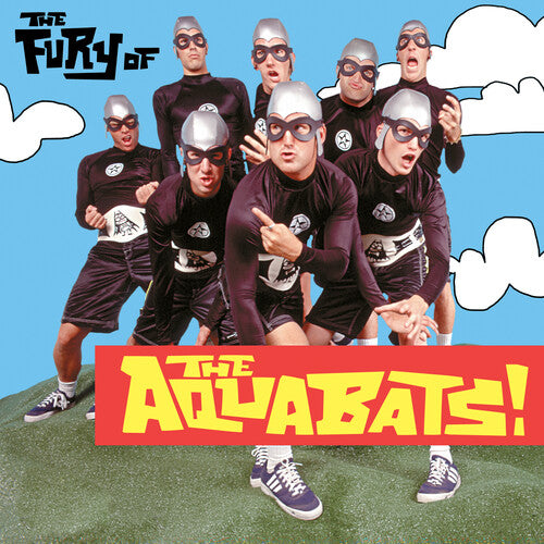 Aquabats: The Fury Of The Aquabats