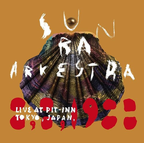 Sun Ra Arkestra: Live At Pit-Inn Tokyo, Japan, 8, 8, 1988