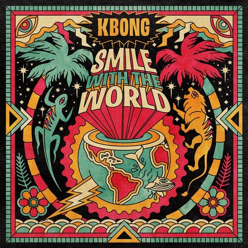 Kbong: Smile With The World - VINYL LP