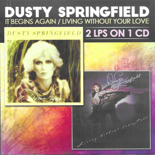 Springfield, Dusty: It Begins Again: Living Without Your Love