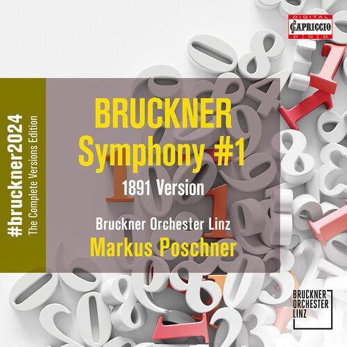 Bruckner / Bruckner Orchester Linz: Bruckner: Symphony No. 1 (1891)