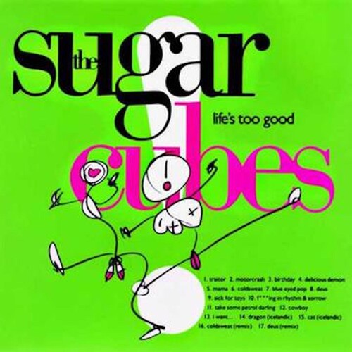 Sugarcubes: Life'S Too Good - Clear Vinyl