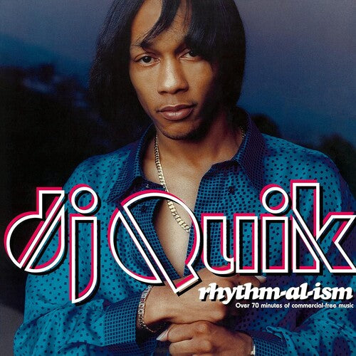 DJ Quik: Rhythm-al-ism