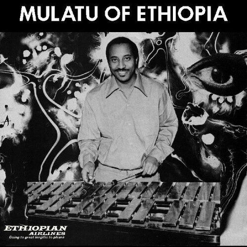 Astatke, Mulatu: Mulatu Of Ethiopia