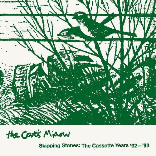 Cat's Miaow: Skipping Stones: The Cassette Years 92-93