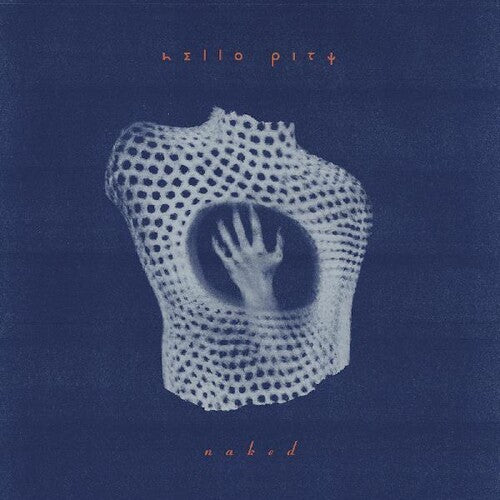 Hello Pity: Naked - Crystal Clear Vinyl - VINYL LP