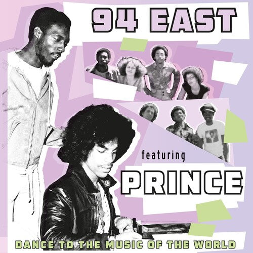 94 East / Prince: Dance To The Music Of The World