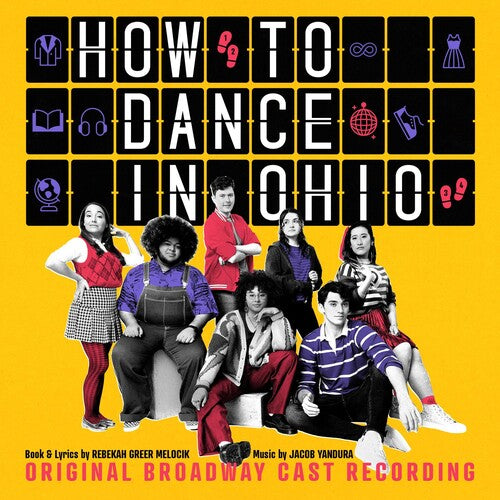 Yandura, Jacob: How To Dance In Ohio (Original Broadway Cast Recording)