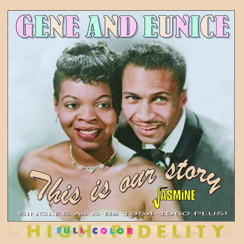 Gene & Eunice: This Is Our Story: Singles As & Bs 1954-1960 Plus