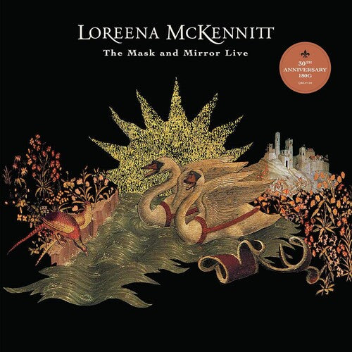 McKennitt, Loreena: The Mask & Mirror Live (30th Anniversary)