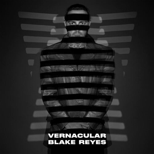 Reyes, Blake: Vernacular