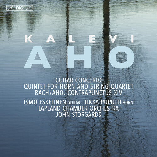 Aho / Eskelinen / Lapland Chamber Orchestra: Concerto Quintet & Contrapunctus - SUPER-AUDIO CD