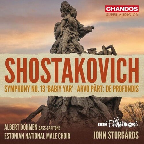 Shostakovich / Part / BBC Philharmonic: Symphony No. 13 Part: De Profundis - SUPER-AUDIO CD